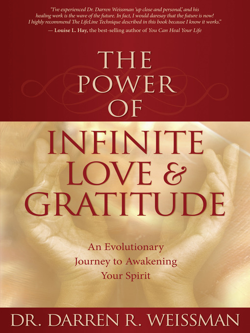 Title details for The Power of Infinite Love by Dr. Darren R. Weissman - Available